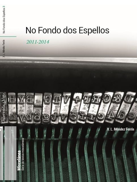 Portada de No Fondo dos Espellos 2011-2014