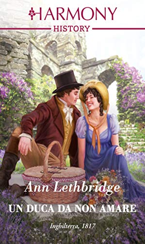 Ann Lethbridge - Un duca da non amare (2020)