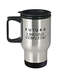 Art by Chelsydale Future Language Translator Travel Mug Insulated Coffee Tumbler - Funny Cute Gag Gifts Idea - Linguist English Translation Graduation - Grad Student Graduate