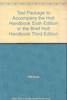Paperback Test Package to Accompany the Holt Handbook Sixth Edition or the Brief Holt Handbook Third Edition Book