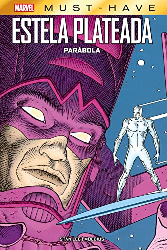 Estela Plateada: Parábola (MARVEL MUST HAVE)