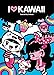 I Love Kawaii