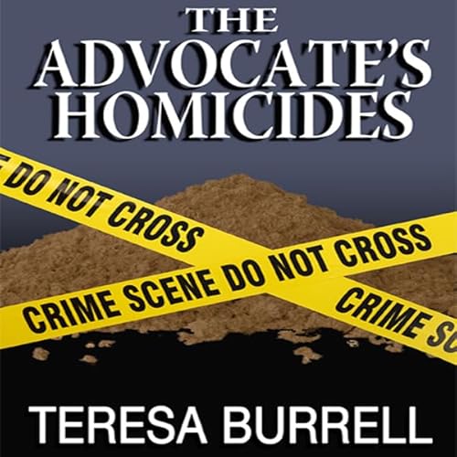 The Advocate's Homicides Audiolivro Por Teresa Burrell capa