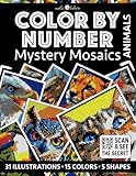 Color by Number: Animals | Mystery Mosaics Coloring Book for Adults | Black Background Edition | Pixel Coloring: Color Quest with Circle, Square, ... (Color by Number - Black Edition | Pixelart)
