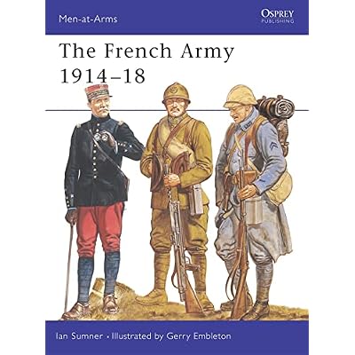 The French Army 1914-18