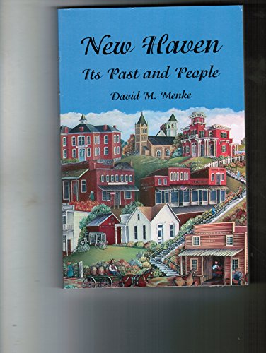 New Haven: Its past and people