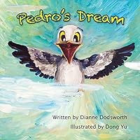 Pedro's Dream 0993743501 Book Cover