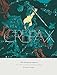The Complete Crepax: The Time Eater and Other Stories