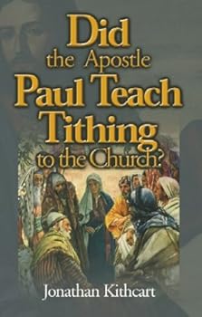 Paperback Did the Apostle Paul Teach Tithing to the Church? Book