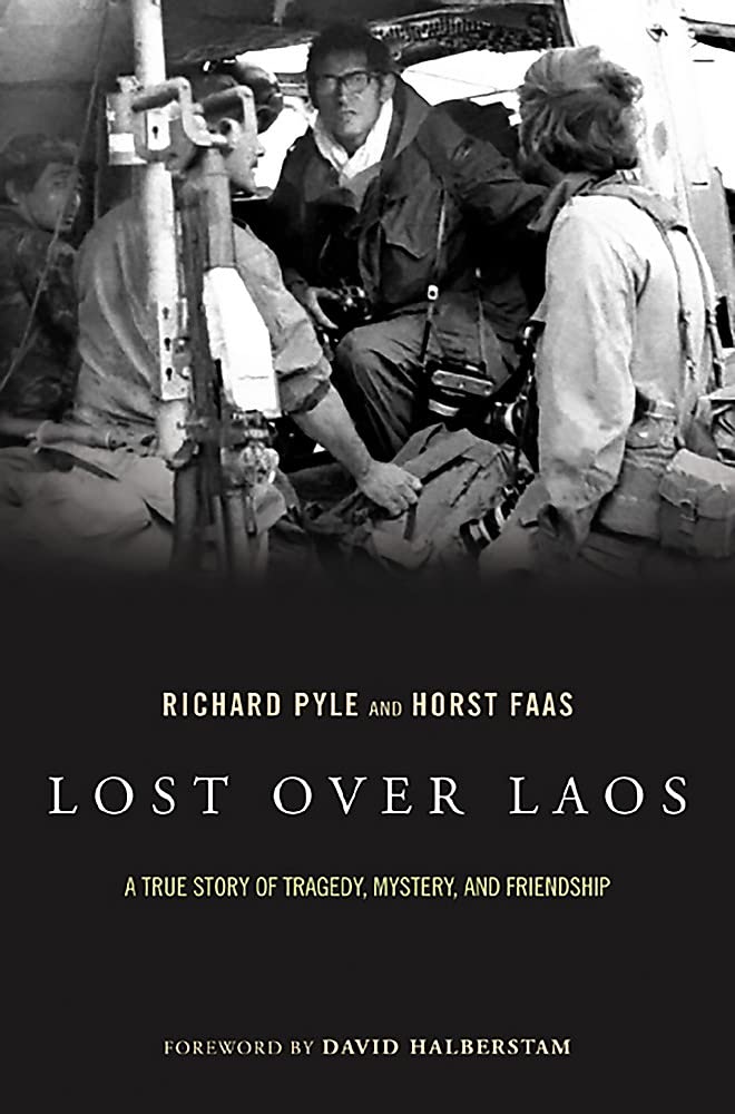 Lost Over Laos: A True Story Of Tragedy, Mystery, And Friendship