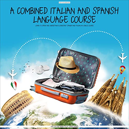 A Combined Italian and Spanish Language Course by Frank Garnier episode artwork