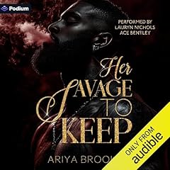 Her Savage to Keep Audiolibro Por Ariya Brooks arte de portada