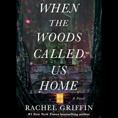 When the Woods Called Us Home Titelbild