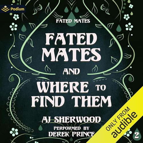 Fated Mates and Where to Find Them by AJ Sherwood episode artwork