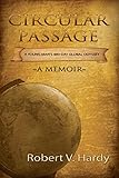 Circular Passage: A Young Man's 480-Day Global Odyssey
