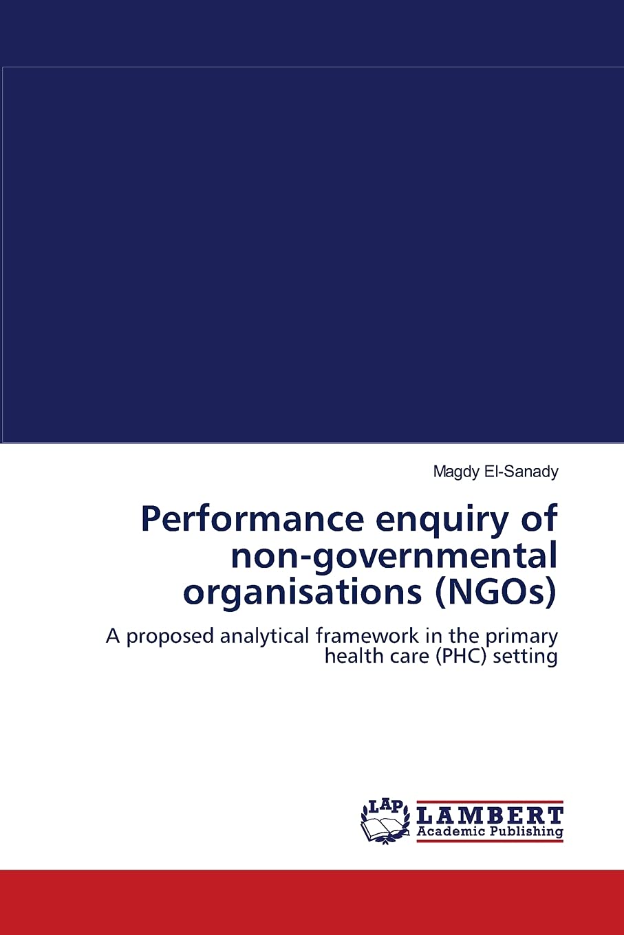 Performance enquiry of non-governmental organisations (NGOs)