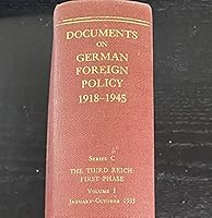 Documents on German Foreign Policy 1918-1945 Series D Volume XII. The War Years February 1, 1941-June 22, 1941 B00IP2RY90 Book Cover