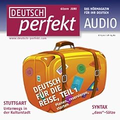 Page de couverture de Deutsch perfekt Audio - Deutsch f&uuml;r die Reise. 6/2011