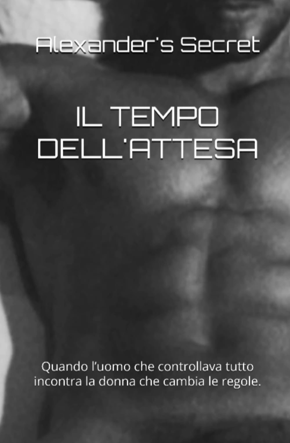 IL TEMPO DELL'ATTESA: Quando l’uomo che controllava tutto incontra la donna che cambia le regole.