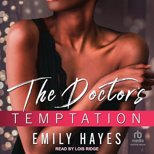 Audiobook: The Doctor's Temptation by Emily Hayes episode artwork