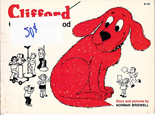 Clifford Goes to Hollywood 0590316079 Book Cover
