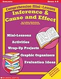 Comprehension Mini-lessons: Inference & Cause and Effect