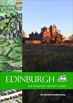 Edinburgh: The Dorothy Dunnett Guide