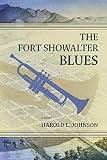 The Fort Showalter Blues