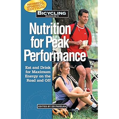 Bicycling Magazine's Nutrition for Peak Performance