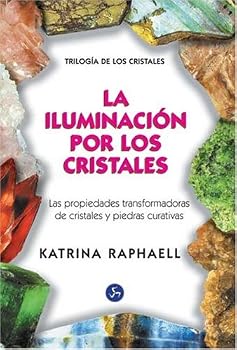 Paperback Iluminacion Por Los Cristales (Spanish Edition) [Spanish] Book