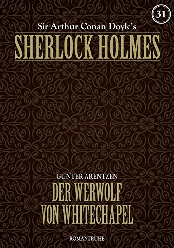 SHERLOCK HOLMES 31: Der Werwolf von Whitechapel