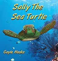 Sally the Sea Turtle 1943955379 Book Cover