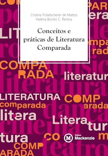Conceitos e práticas de Literatura Comparada