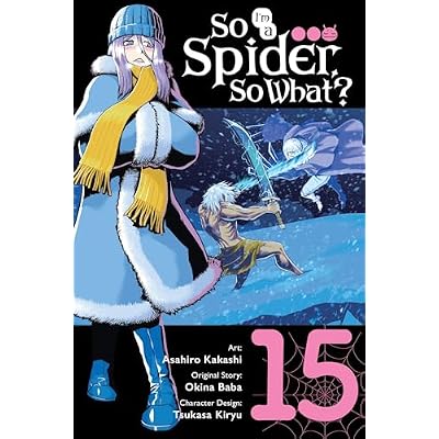 So I'm a Spider, So What?, Vol. 15
