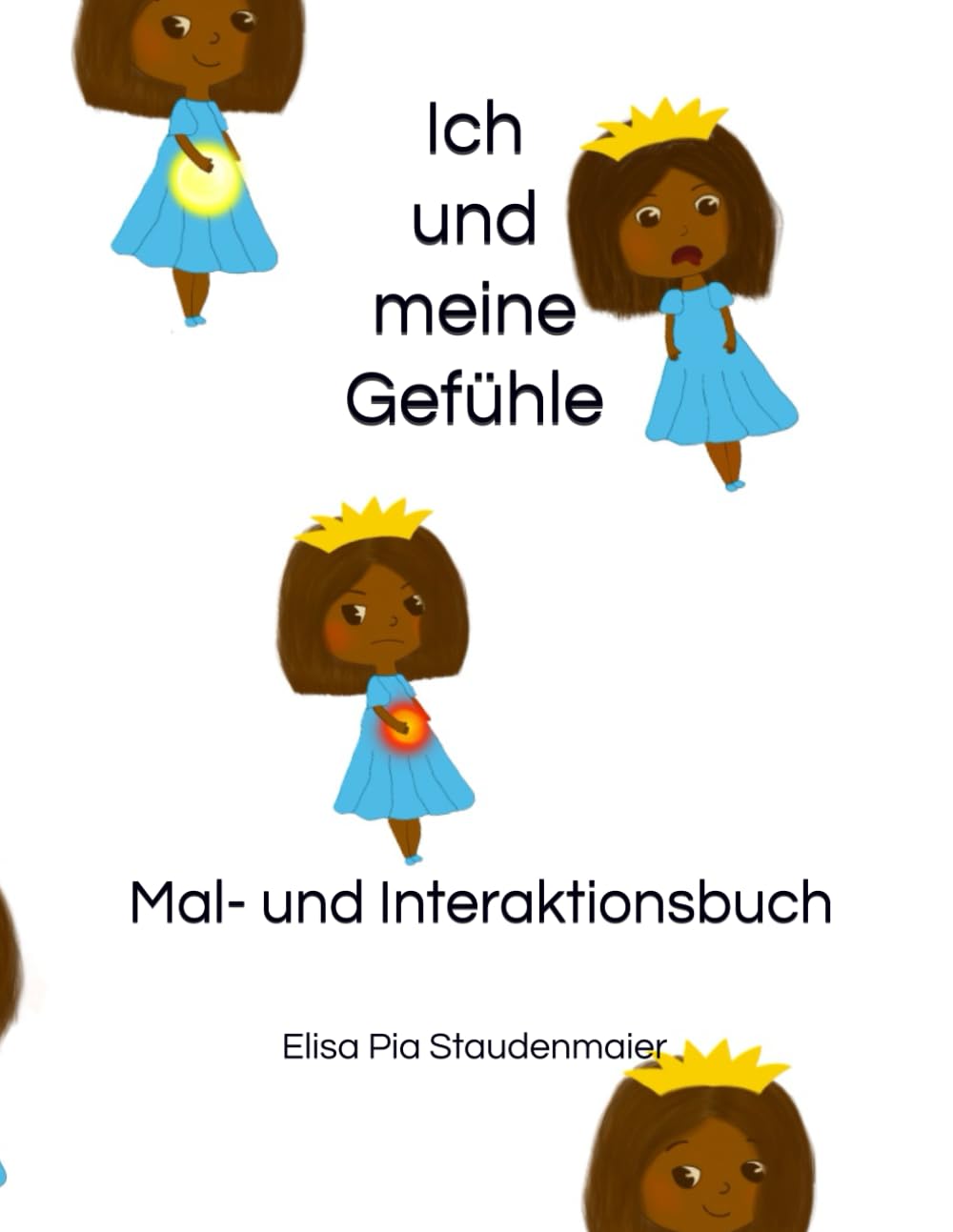 Ich und meine Gefühle: Malbuch (Version Junge) (Kannst du deinen Mut fühlen?)
