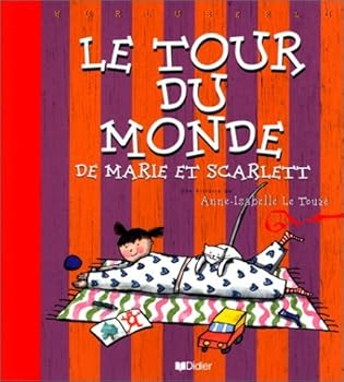 Hardcover Le Tour du monde de Marie et Scarlett [French] Book