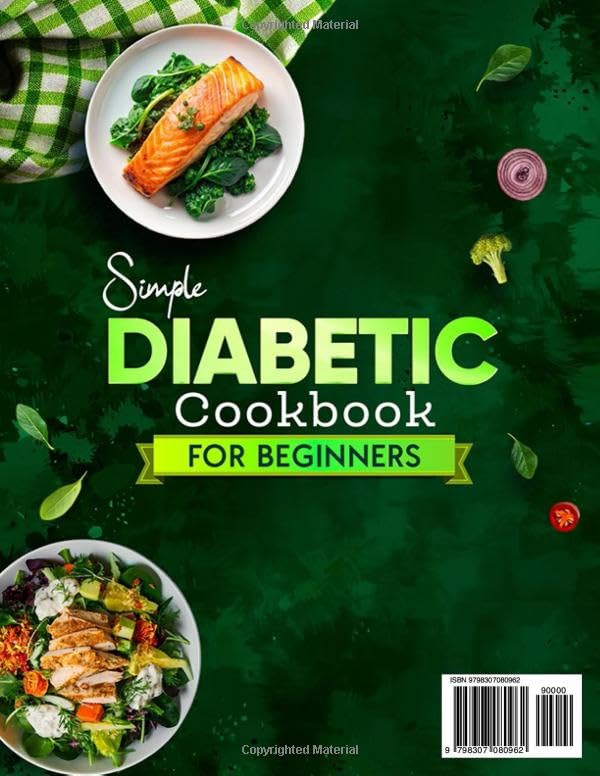 Simple Diabetic Cookbook for Beginners: 2000 Days of Easy, Low-Carb, Low-Fat Recipes for Adapting to Type 2 Diabetes Newly Diagnosed, Incl. 30-Day Meal Plan for Every Tasty Meal and Healthier Life image 3
