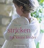  Stricken - schön und leicht für kleine Kinder