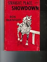 Straight, place, and showdown B0007FJ1K8 Book Cover