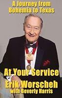 At Your Service: A Journey from Bohemia to Texas 1931823650 Book Cover