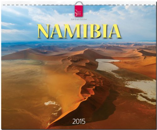 Namibia 2015 - Original Stürtz-Kalender - Großformat Kalender 60 x 48 cm Namibia 2015 - Original Stürtz-Kalender - Großformat Kalender 60 x 48 cm