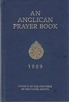An Anglican Prayer Book 1989: Church of the Province of Southern Africa 0005991803 Book Cover