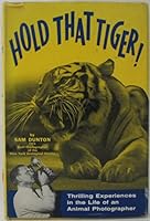 Hold That Tiger! B0007DV8TM Book Cover