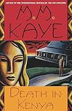 Death in Kenya - M. M. Kaye 