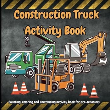 Paperback Construction Truck Counting Coloring Book and Counting Numbers 1-10: Educational Construction Truck Activity Book With Counting, Coloring and Line Tracing Book
