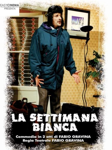 La settimana bianca