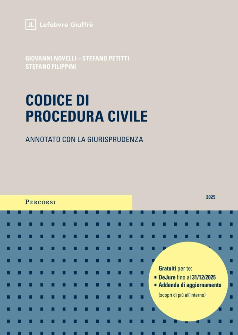 Codice di procedura civile annotato con la giurisprudenza 2025