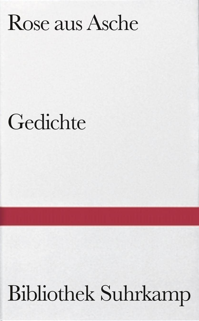 Rose aus Asche: Spanische und spanisch-amerikanische Gedichte 1900–1950. Spanisch und deutsch (Bibliothek Suhrkamp)