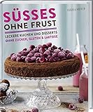 ohne gluten italienisch  Süßes ohne Frust: Leckere Kuchen und Desserts ohne Zucker, Gluten und Lakto