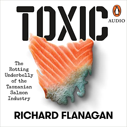 Toxic by Richard Flanagan episode artwork